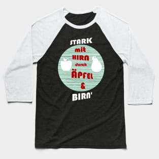 Stark mit Hirn durch Äpfel und Birn Lustig Sprüche Baseball T-Shirt